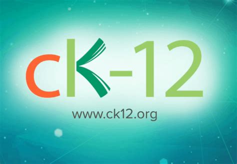 Ck 12 - We encourage you to embed our CK-12 content (in accordance with the CK-12 Curriculum Materials License) into your HTML web pages by using our embed codes. Attribution to CK-12 automatically appears on the content. There’s nothing for you to do! Do not remove attribution already included in our embed codes.